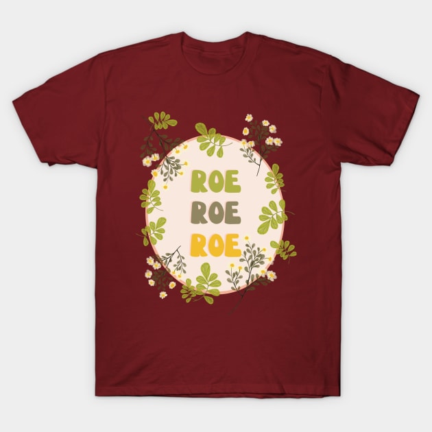Roe Roe Roe Floral Look T-Shirt by NICHE&NICHE